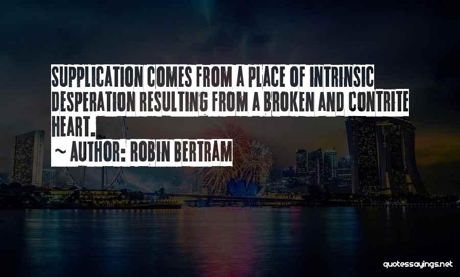 Robin Bertram Quotes 568823