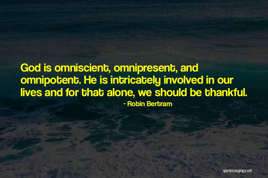 Robin Bertram Quotes 727370