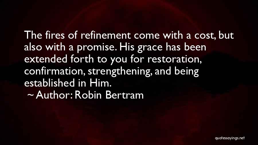 Robin Bertram Quotes 871149