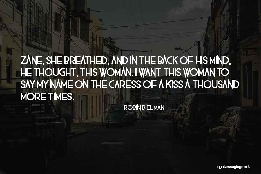 Robin Bielman Quotes 1014710 Robin Bielman Quotes 1014710