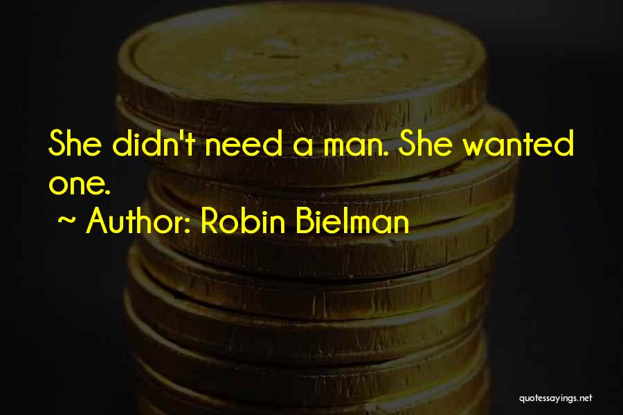 Robin Bielman Quotes 1047581
