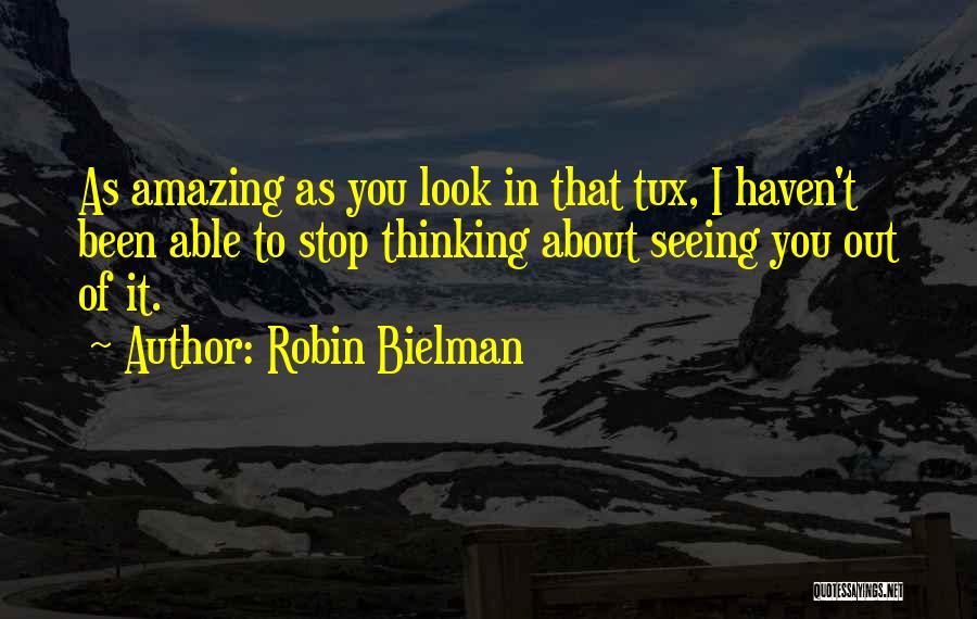 Robin Bielman Quotes 1171979