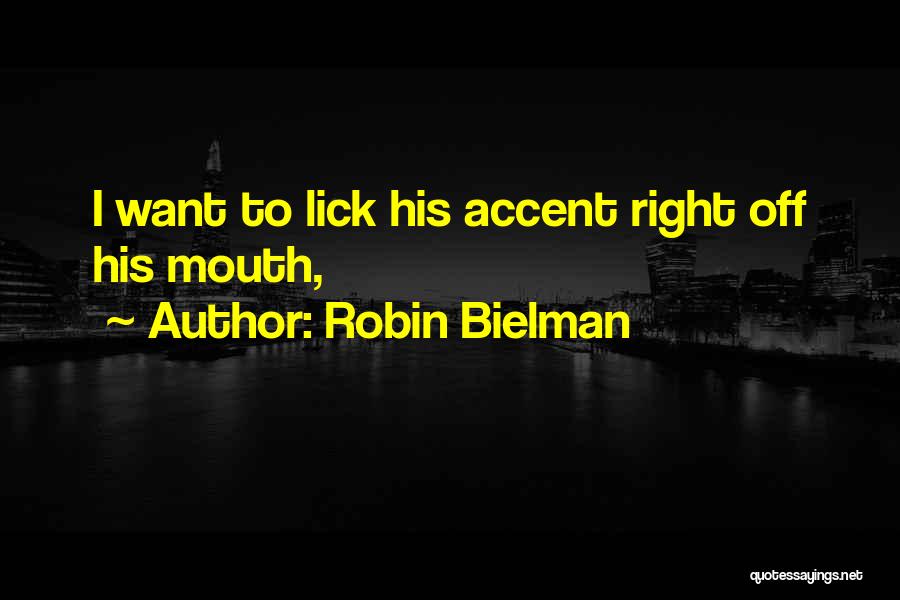 Robin Bielman Quotes 123451