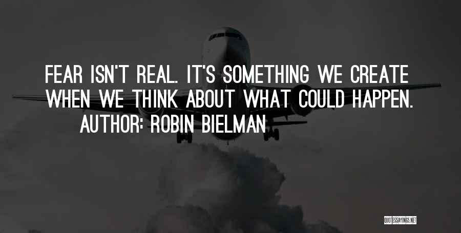 Robin Bielman Quotes 1299922