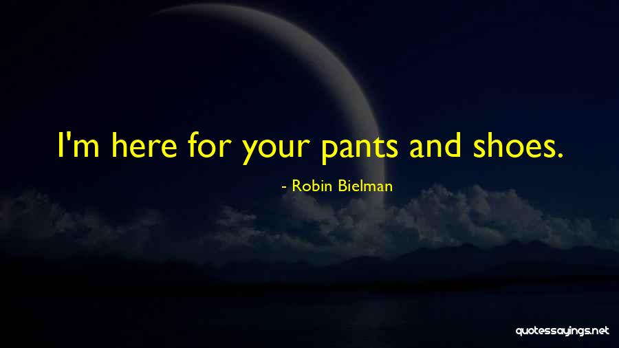 Robin Bielman Quotes 1367355 Robin Bielman Quotes 1367355