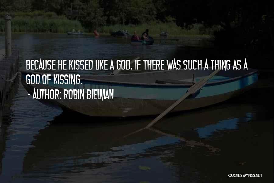 Robin Bielman Quotes 1411406