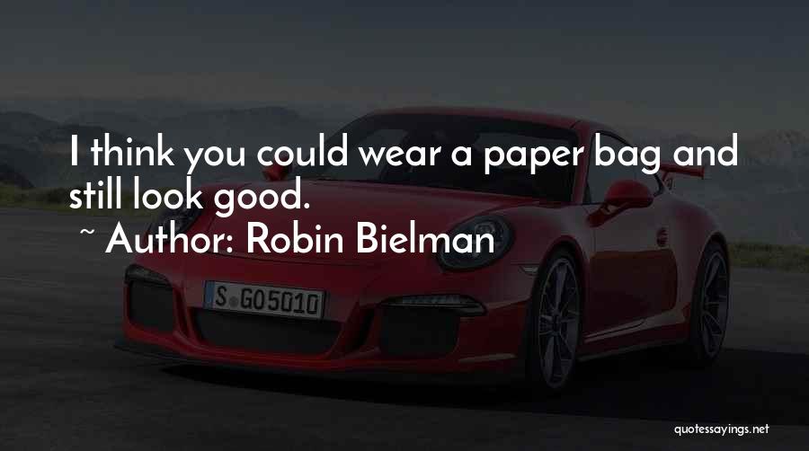 Robin Bielman Quotes 1589750