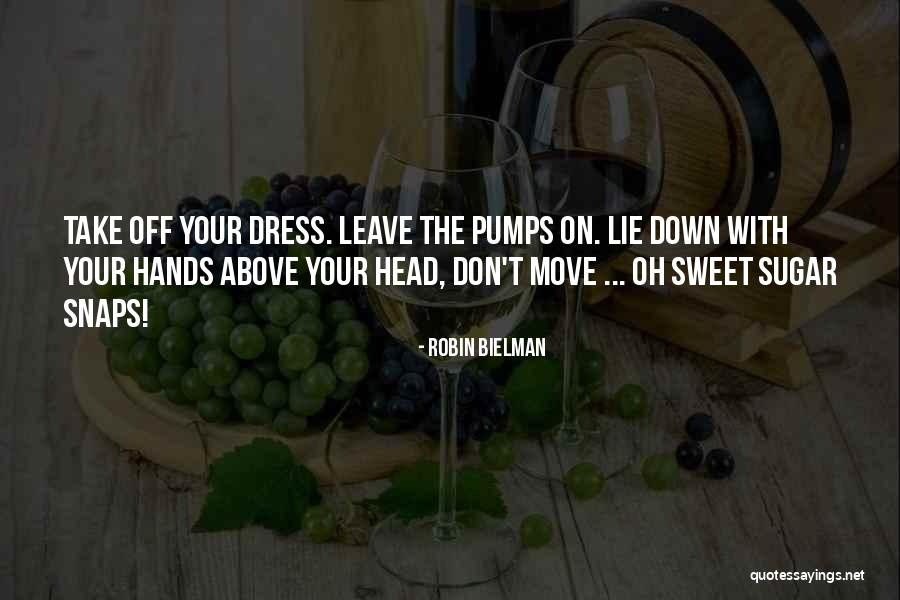 Robin Bielman Quotes 1591926 Robin Bielman Quotes 1591926