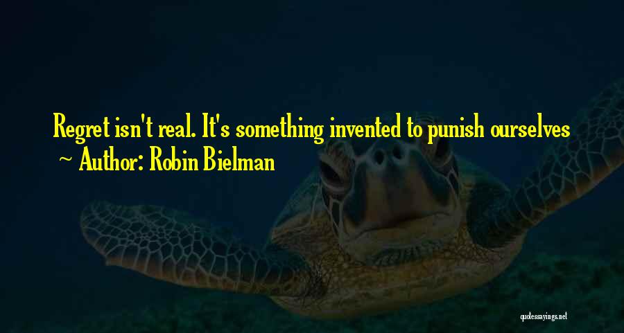 Robin Bielman Quotes 1859515