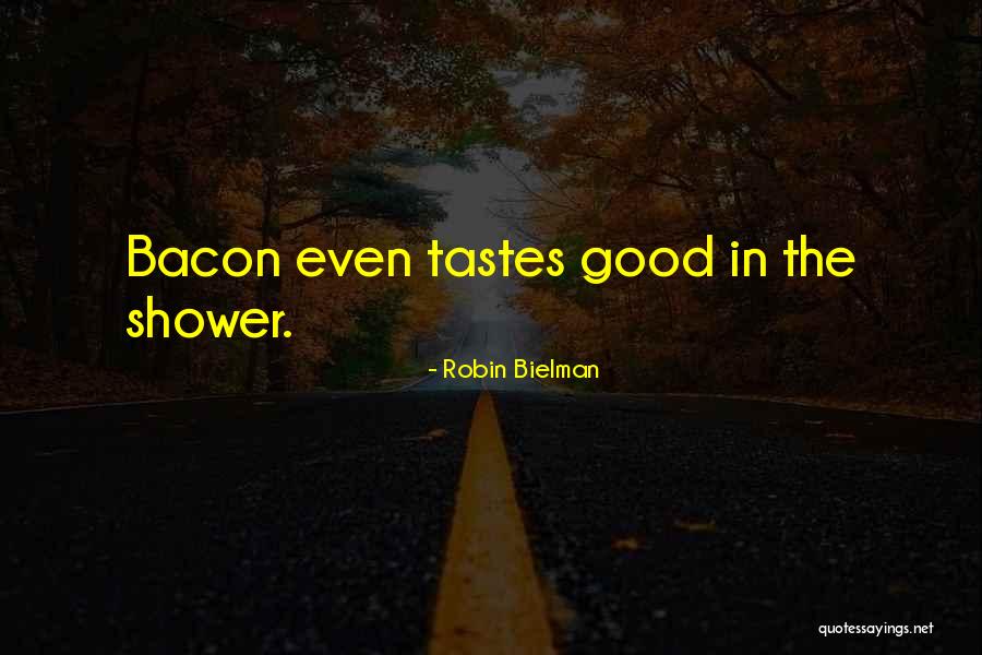 Robin Bielman Quotes 2053589 Robin Bielman Quotes 2053589