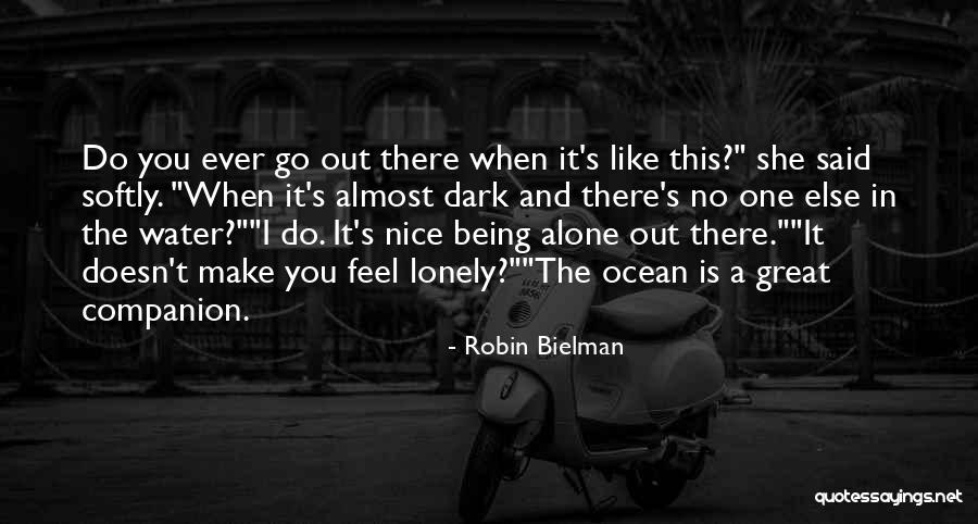 Robin Bielman Quotes 2223420