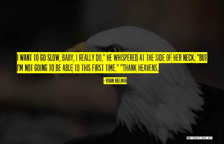 Robin Bielman Quotes 317637 Robin Bielman Quotes 317637