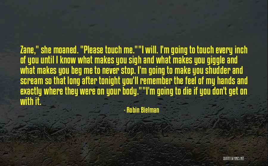 Robin Bielman Quotes 690853