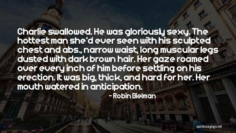 Robin Bielman Quotes 726424