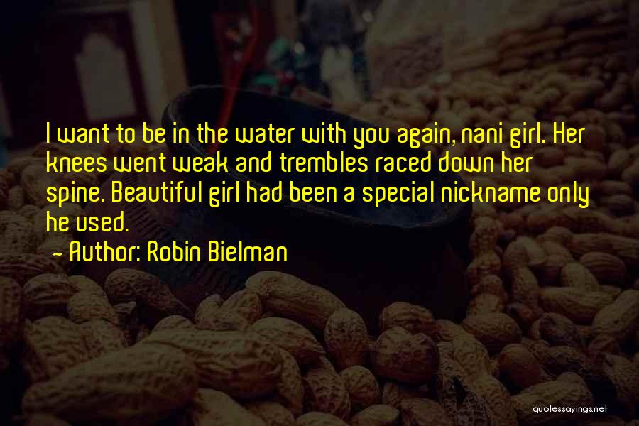 Robin Bielman Quotes 804097