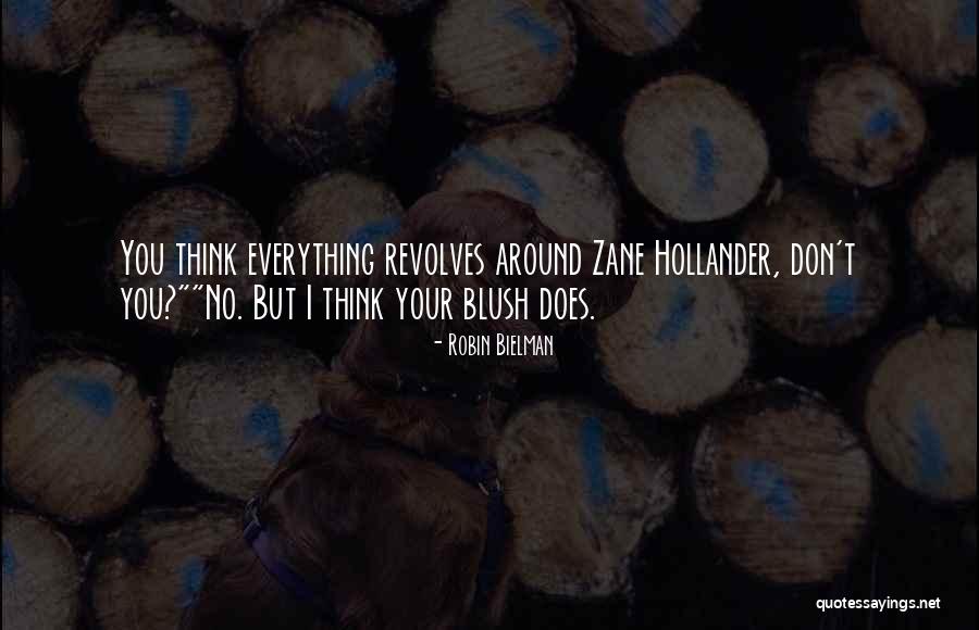 Robin Bielman Quotes 839694 Robin Bielman Quotes 839694