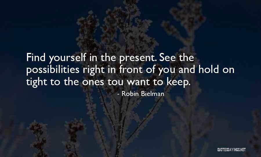 Robin Bielman Quotes 847760 Robin Bielman Quotes 847760