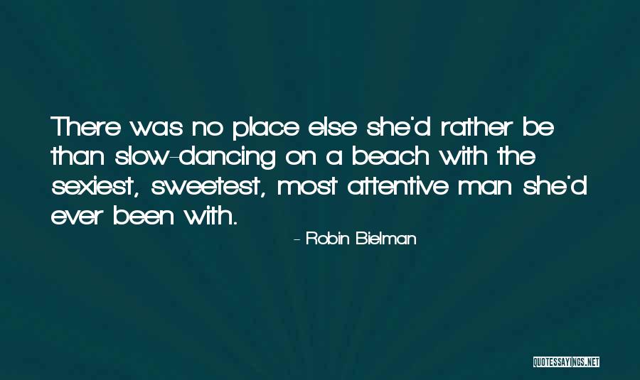 Robin Bielman Quotes 905540