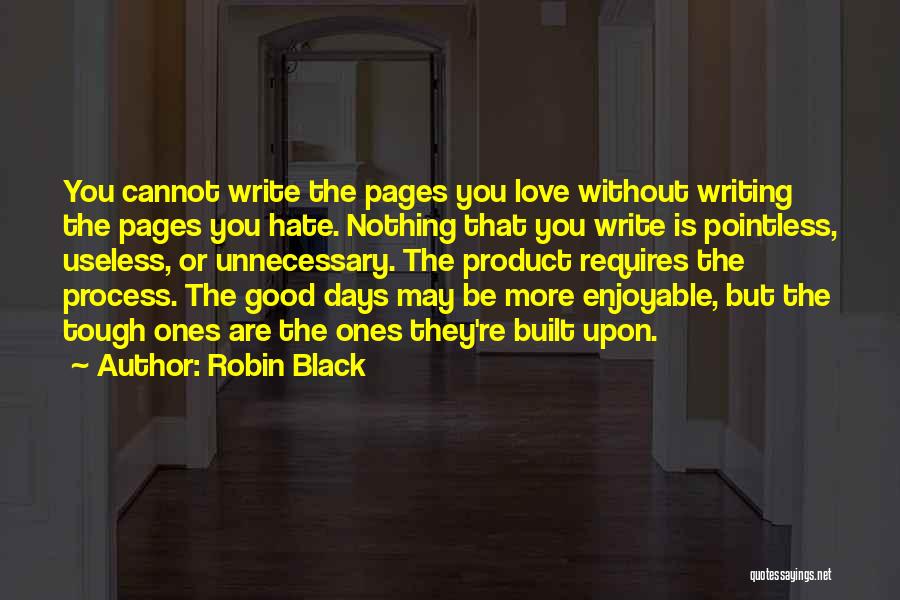 Robin Black Quotes 1568581