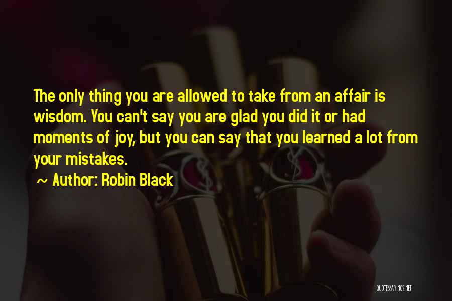 Robin Black Quotes 2102073