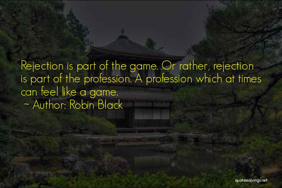 Robin Black Quotes 267219