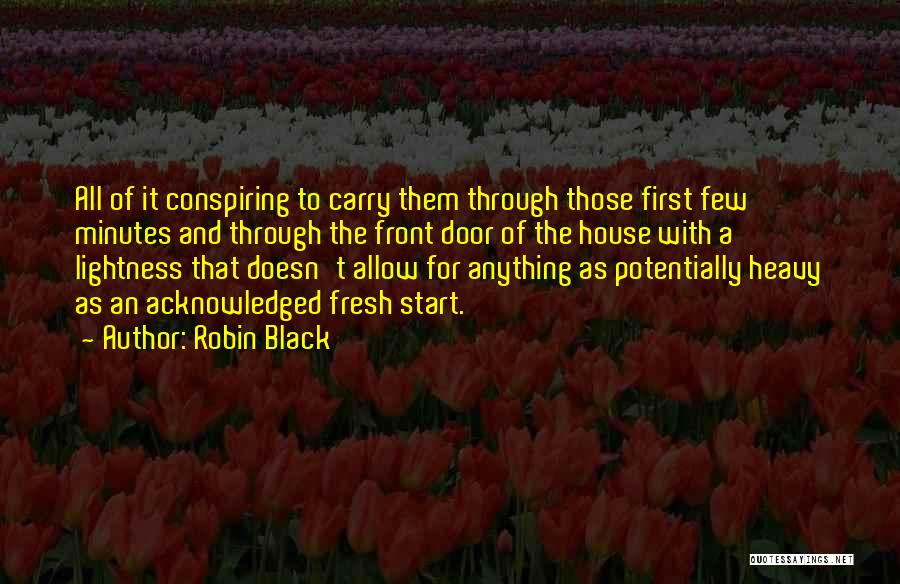 Robin Black Quotes 565971