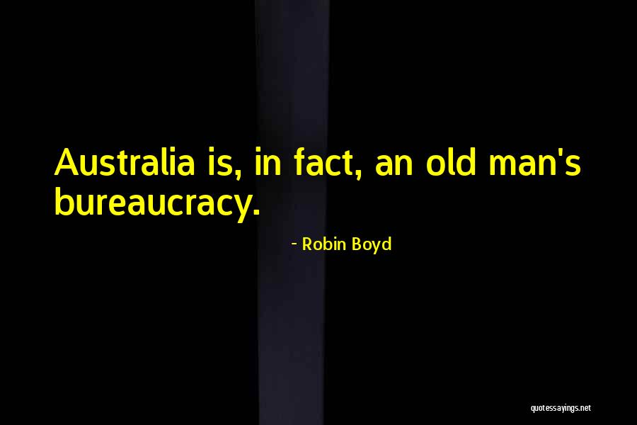 Robin Boyd Quotes 1271759 Robin Boyd Quotes 1271759