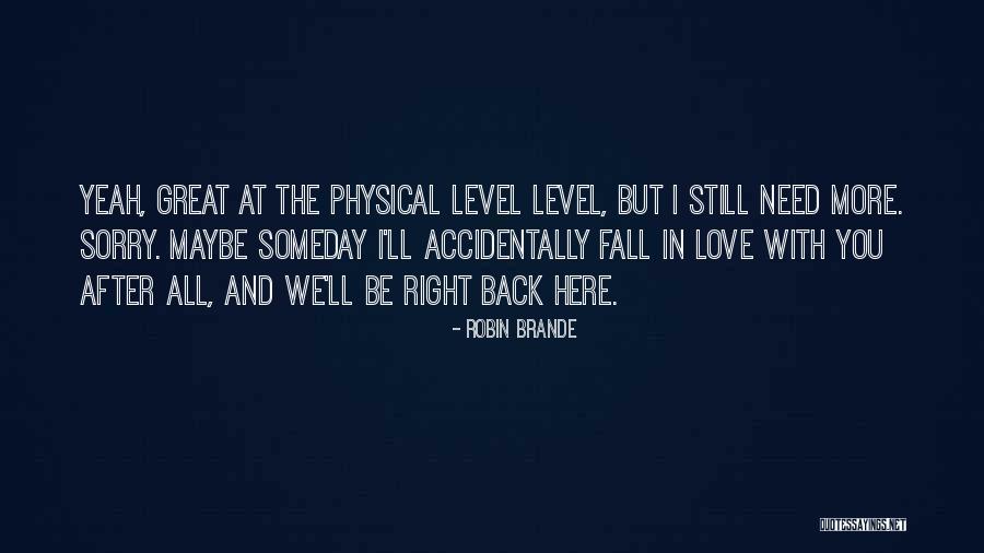 Robin Brande Quotes 1597941 Robin Brande Quotes 1597941