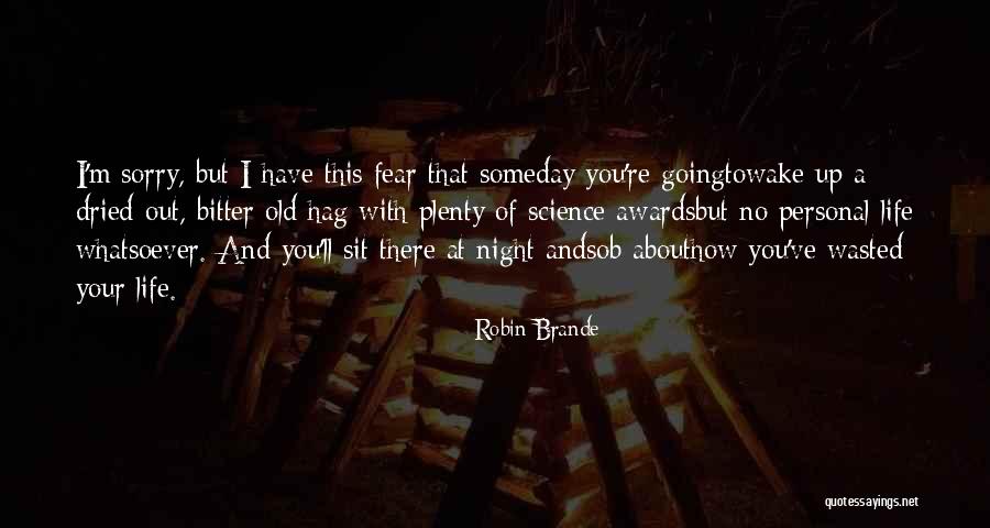 Robin Brande Quotes 1943051 Robin Brande Quotes 1943051