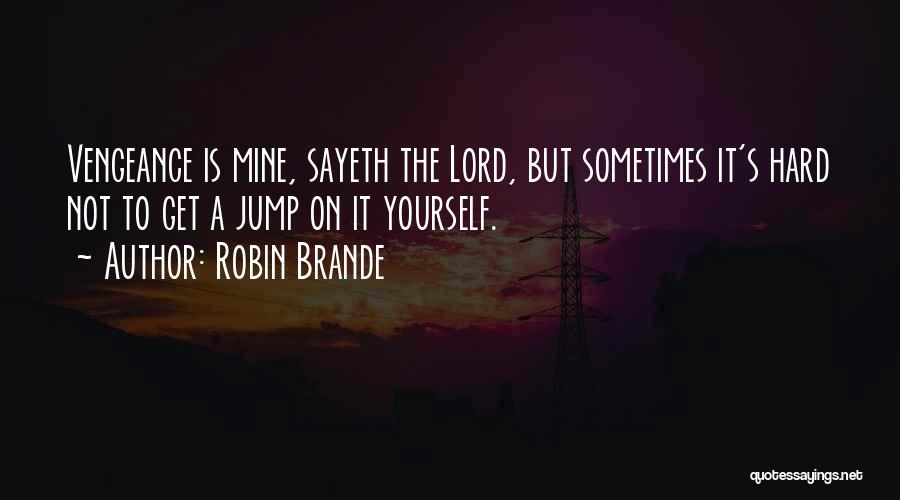 Robin Brande Quotes 912265