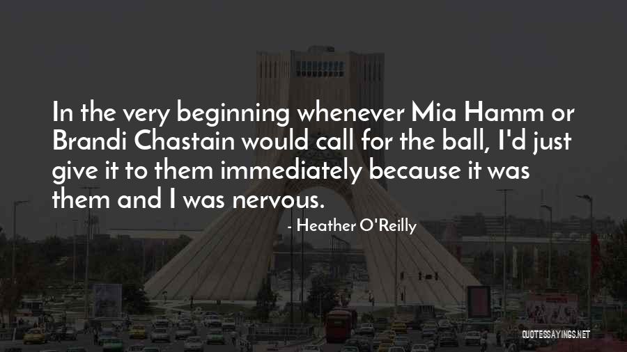 Robin Buckley Quotes By Heather O'Reilly Robin Buckley Quotes By Heather O'Reilly