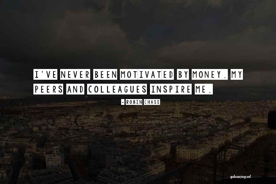 Robin Chase Quotes 1322077