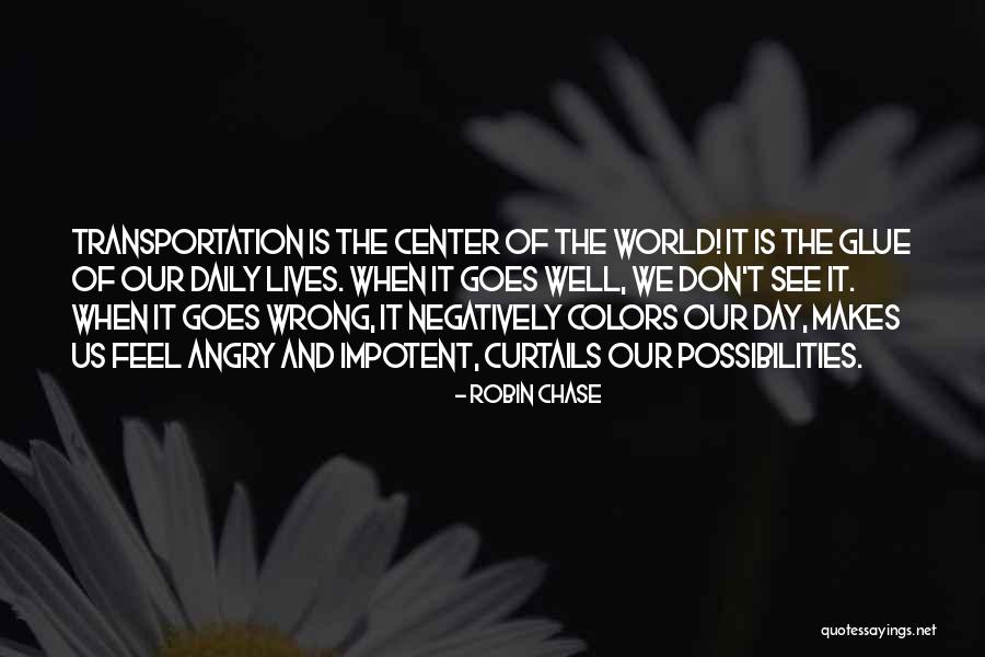 Robin Chase Quotes 256013 Robin Chase Quotes 256013