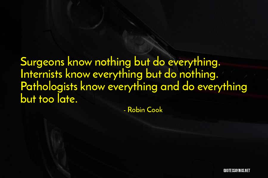 Robin Cook Quotes 1550171