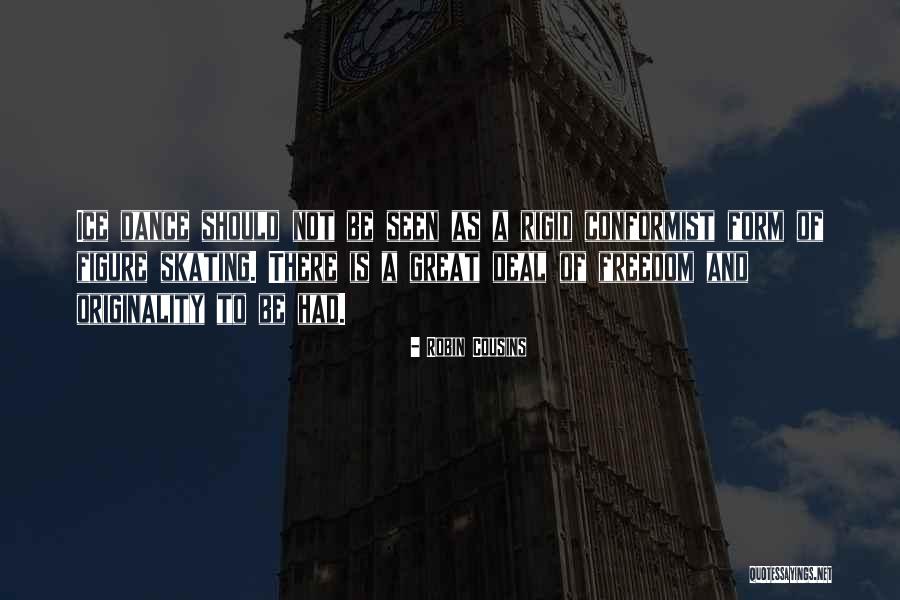 Robin Cousins Quotes 829012 Robin Cousins Quotes 829012