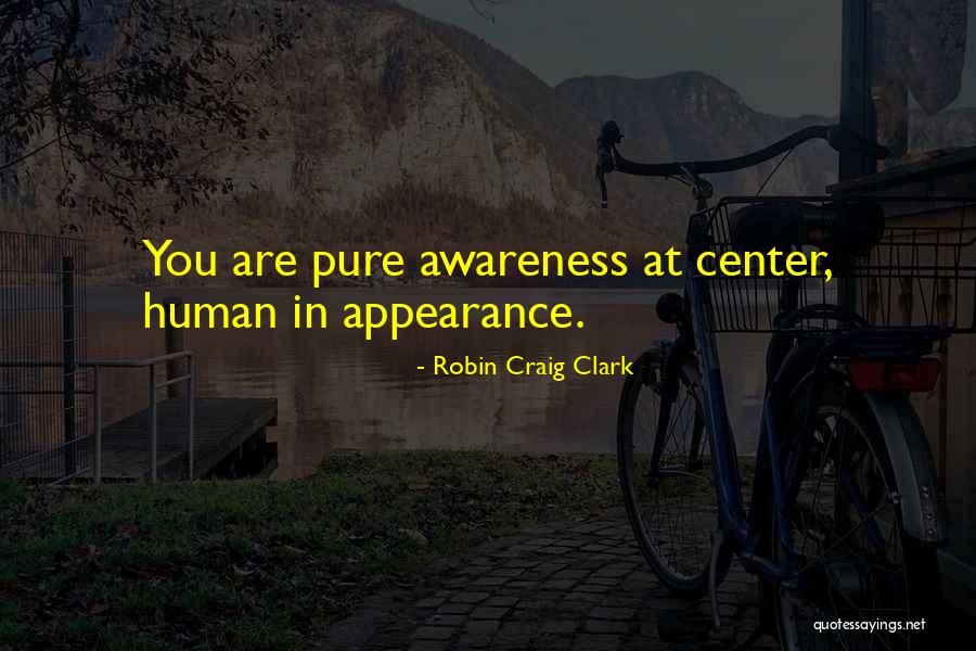 Robin Craig Clark Quotes 328611