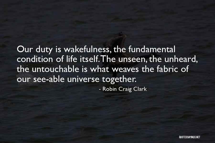 Robin Craig Clark Quotes 810542