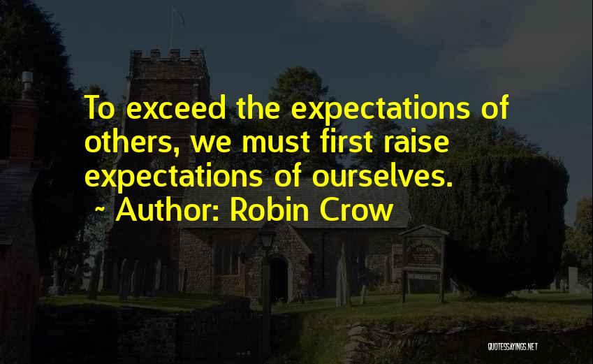 Robin Crow Quotes 327966