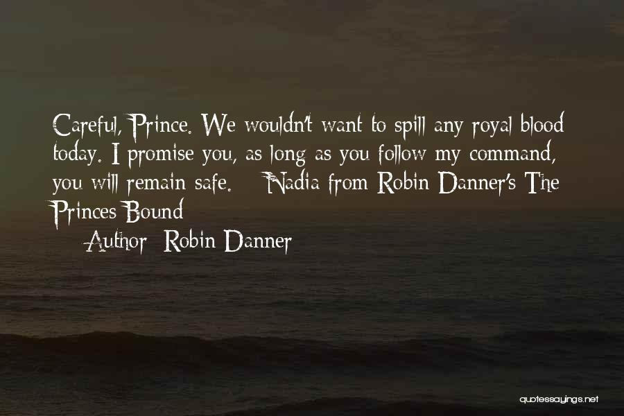 Robin Danner Quotes 1083908