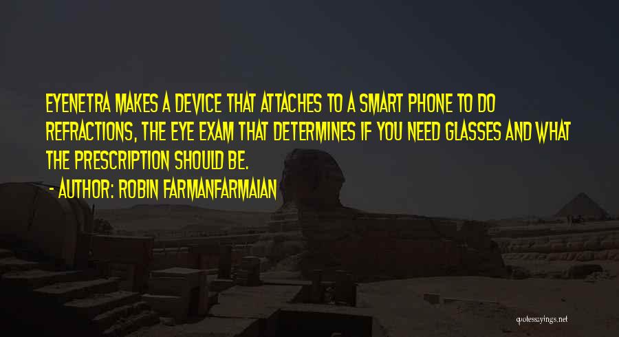 Robin Farmanfarmaian Quotes 847719