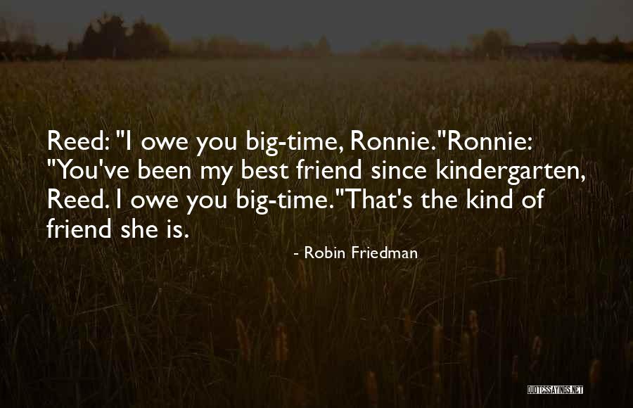 Robin Friedman Quotes 1150086