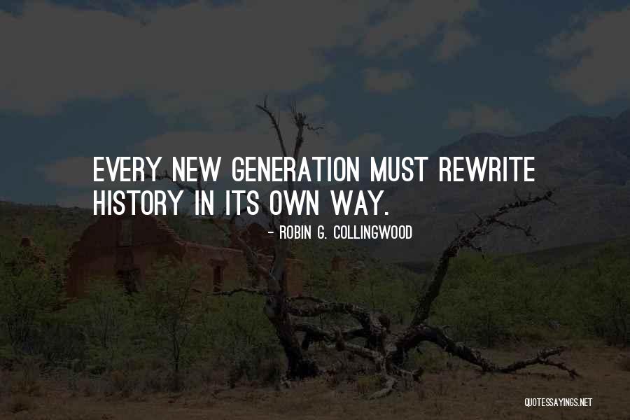 Robin G. Collingwood Quotes 1288890 Robin G. Collingwood Quotes 1288890