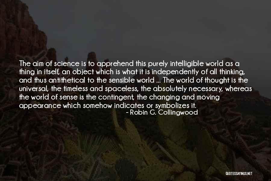 Robin G. Collingwood Quotes 1543604 Robin G. Collingwood Quotes 1543604