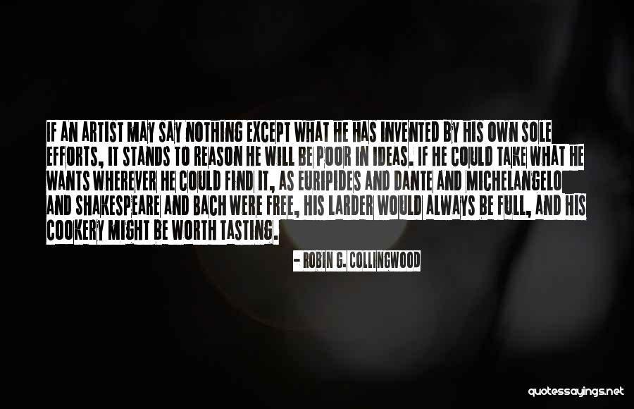 Robin G. Collingwood Quotes 1756956 Robin G. Collingwood Quotes 1756956