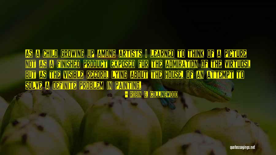 Robin G. Collingwood Quotes 1783201 Robin G. Collingwood Quotes 1783201