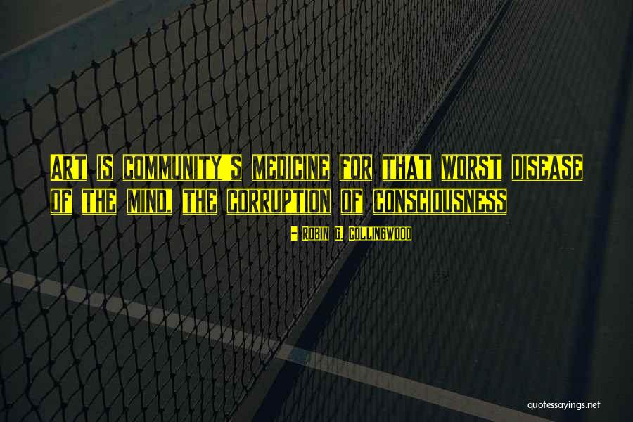 Robin G. Collingwood Quotes 2103681 Robin G. Collingwood Quotes 2103681