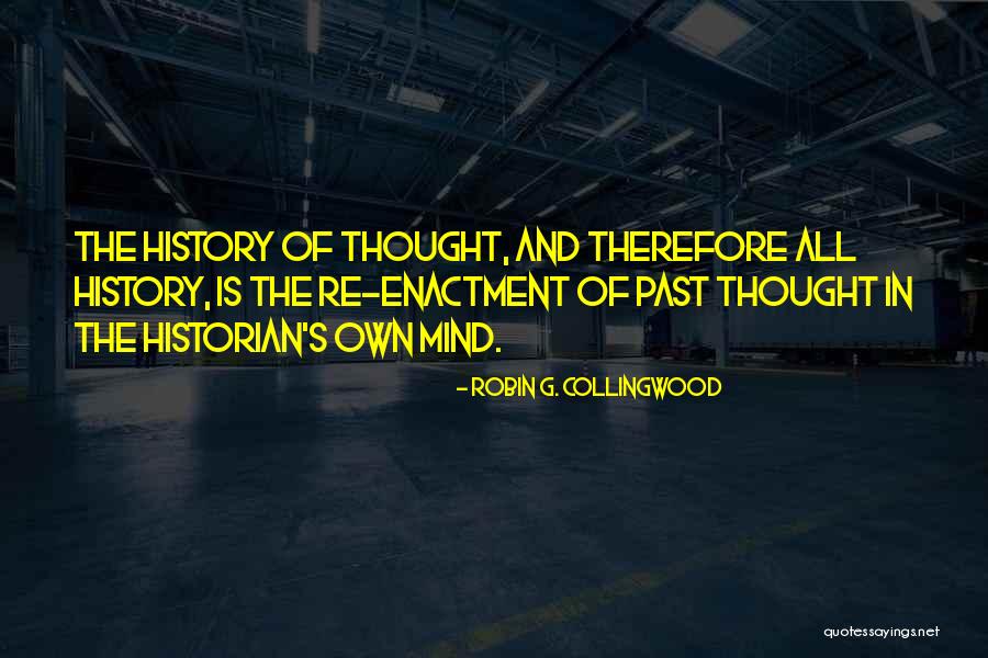 Robin G. Collingwood Quotes 230017