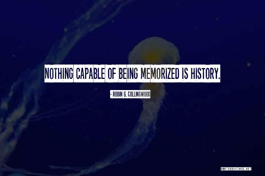 Robin G. Collingwood Quotes 640668 Robin G. Collingwood Quotes 640668