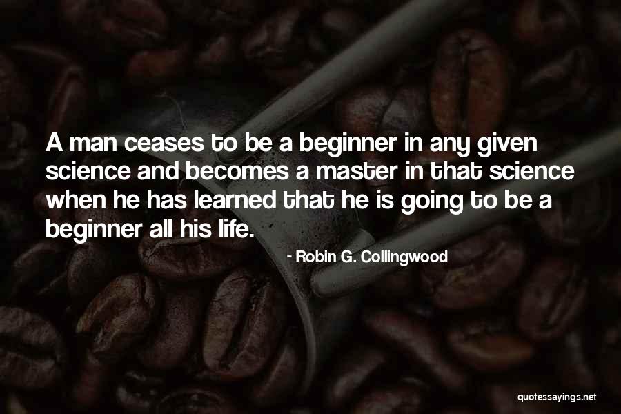 Robin G. Collingwood Quotes 663118 Robin G. Collingwood Quotes 663118