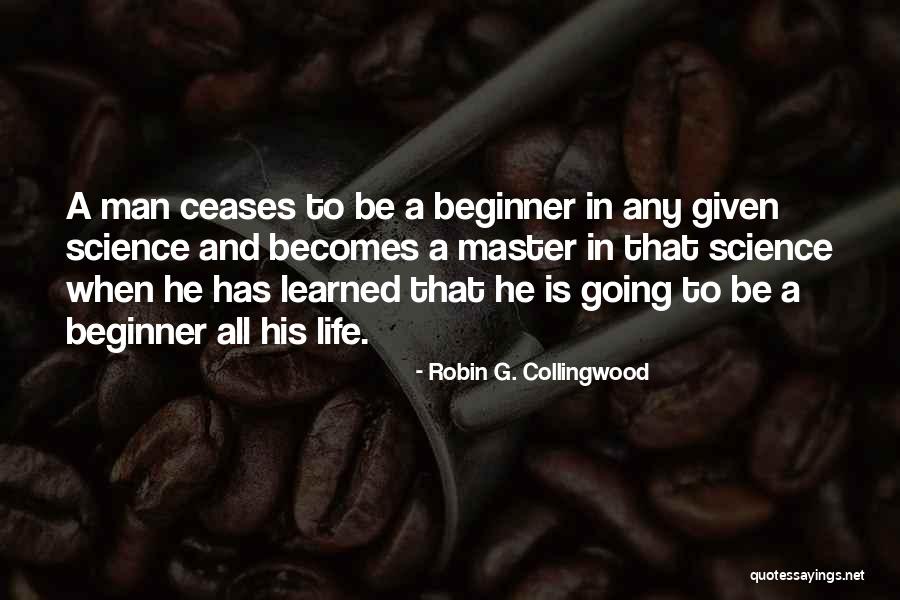 Robin G. Collingwood Quotes 663118